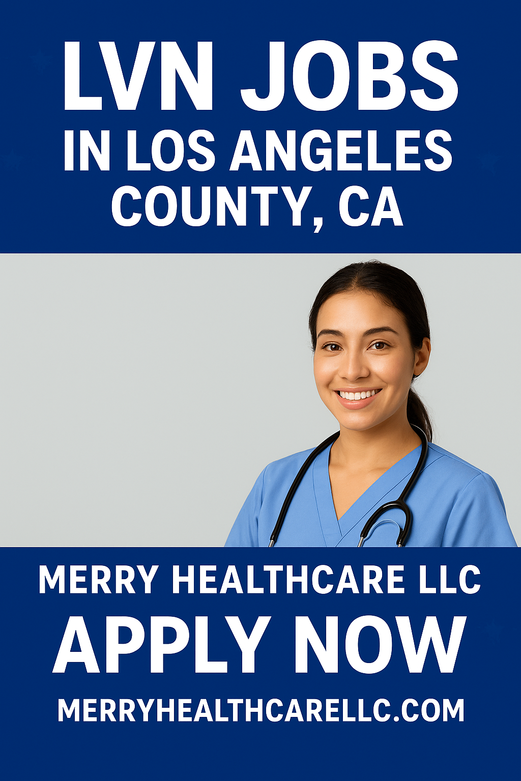 💉 LVN Jobs & Staffing in Los Angeles County, CA | Merry Healthcare LLC